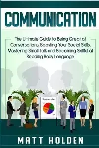 Communication - Matt Holden