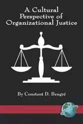 A Cultural Perspective of Organizational Justice (PB) - Beugre Constant D.