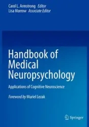 Handbook of Medical Neuropsychology - Armstrong Carol L.