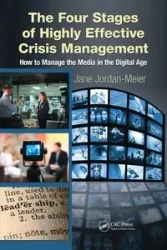 The Four Stages of Highly Effective Crisis Management - Jordan Jane