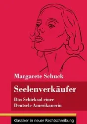 Seelenverkäufer - Margarete Schuck