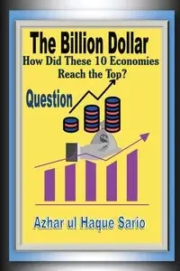 The Billion Dollar Question - Sario Azhar ul Haque