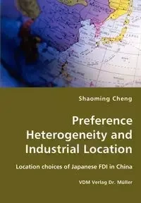 Preference Heterogeneity and Industrial Location - Cheng Shaoming