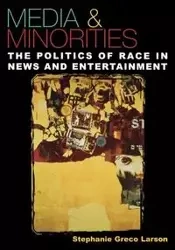 Media & Minorities - Stephanie Larson Greco