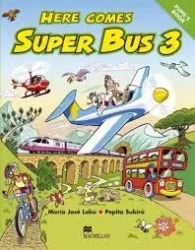 Here Comes Super Bus 3 SB OOP - Maria José Lobo