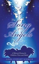 The Song of the Angels - Linda Stewart Schmitz