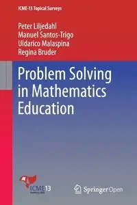 Problem Solving in Mathematics Education - Peter Liljedahl