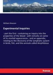 Experimental Inquiries - William Hewson