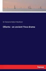 Ollanta - Robert Markham Sir Clements
