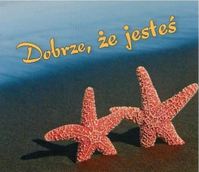 Perełka 248 - Dobrze, że jesteś - praca zbiorowa