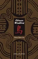 Chinese Blackbird - Lee Sherry