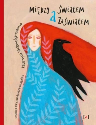 Między światem a zaświatem - Katarzyna Jackowska-Enemuo