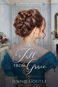 A Fall from Grace - Jennie Goutet