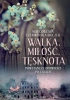 Walka, miłość, tęsknota - Małgorzata Czerwińska-Buczek