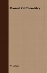 Manual of Chemistry - Simon W.
