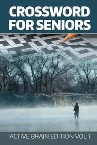 Crossword For Seniors - Speedy Publishing LLC
