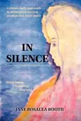 In Silence - Jane Booth Rosalea