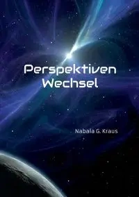 Perspektiven Wechsel - Kraus Nabala G.