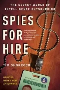 Spies for Hire - Tim Shorrock