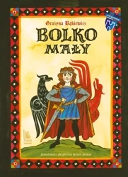 Bolko Mały - Grażyna Bąkiewicz, Magdalena Kozieł-Nowak