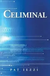 Celiminal - Pat Iezzi