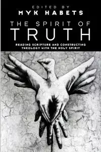 The Spirit of Truth - Habets Myk