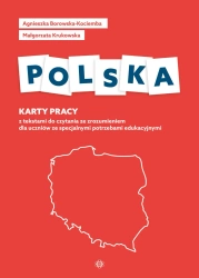 Polska. KP z tekstami do czytania ze... - Agnieszka Borowska-Kociemba, Małgorzata Krukowska