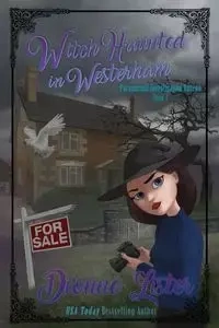 Witch Haunted in Westerham - Dionne Lister