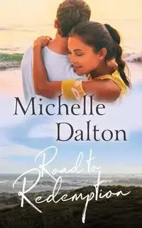 Road To Redemption - Dalton Michelle