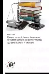 Financement, investissement, diversification et performance - EL FARISSI-I