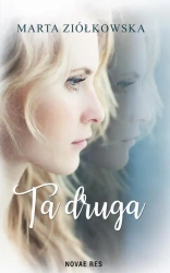 eBook Ta druga - Marta Ziółkowska epub mobi