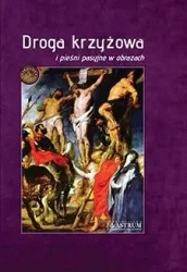 Droga krzyżowa i pieśni pasyjne w obrazach - praca zbiorowa