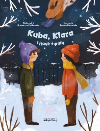 Kuba, Klara i język żyrafy - Aleksandra Srokowska-Ziółkowska
