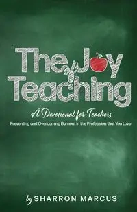The Joy of Teaching - Marcus Sharron