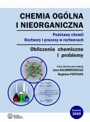eBook Chemia ogólna i nieorganiczna. Podstawy chemii. Roztwory i procesy w roztworach. Obliczenia chemiczne i problemy - Jan Kalembkiewicz, Bogdan Papciak