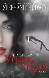Venom of God - Stephanie Hudson