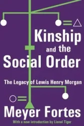 Kinship and the Social Order - Fortes Meyer