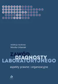 Zawód diagnosty laboratoryjnego - Praca zbiorowa