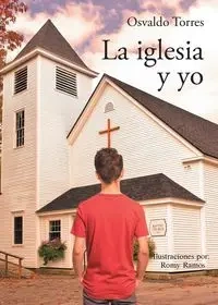 La iglesia y yo - Osvaldo Torres