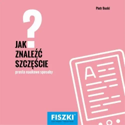 eBook Jak znaleźć szczęście? - Piotr Bucki