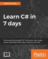 Learn C# in 7 days - Gaurav Aroraa