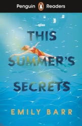 This Summer's Secrets. Penguin Readers Level 5 wer. angielska - Emily Barr