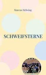 Schweifsterne - Marcus Helwing