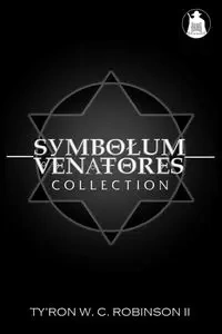 Symbolum Venatores Collection - Robinson II Ty'Ron W. C.