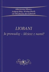 Liobani: Ja prowadzę-idziesz z nami? - praca zbiorowa