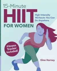 15-Minute HIIT for Women - Gina Harney