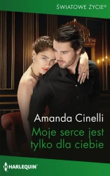 eBook Moje serce jest tylko dla ciebie - Amanda Cinelli epub mobi