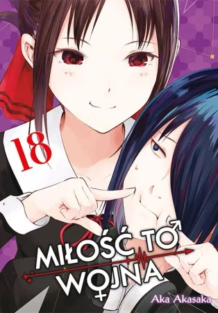 KAGUYA-SAMA Miłość to wojna. Tom 18 - Aka Akasaka