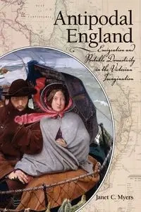 Antipodal England - Janet C. Myers