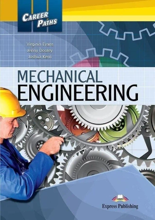 Career Paths: Mechanical Engineering + DigiBook - Virginia Evans, Jenny Dooley, Joshua Kern